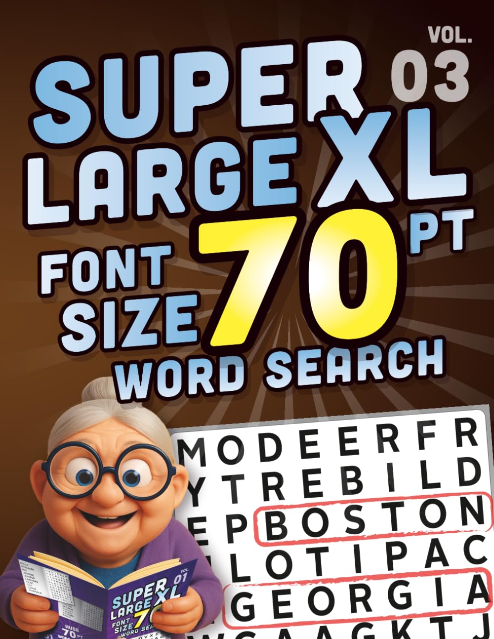 SUPER LARGE XL FONT SIZE 70 pt WORD SEARCH 3: Huge Print Puzzle Book with Giant Letters for the Visually Impaired and Seniors (Themed Superlarge XL 70 pt WordSearch puzzles)