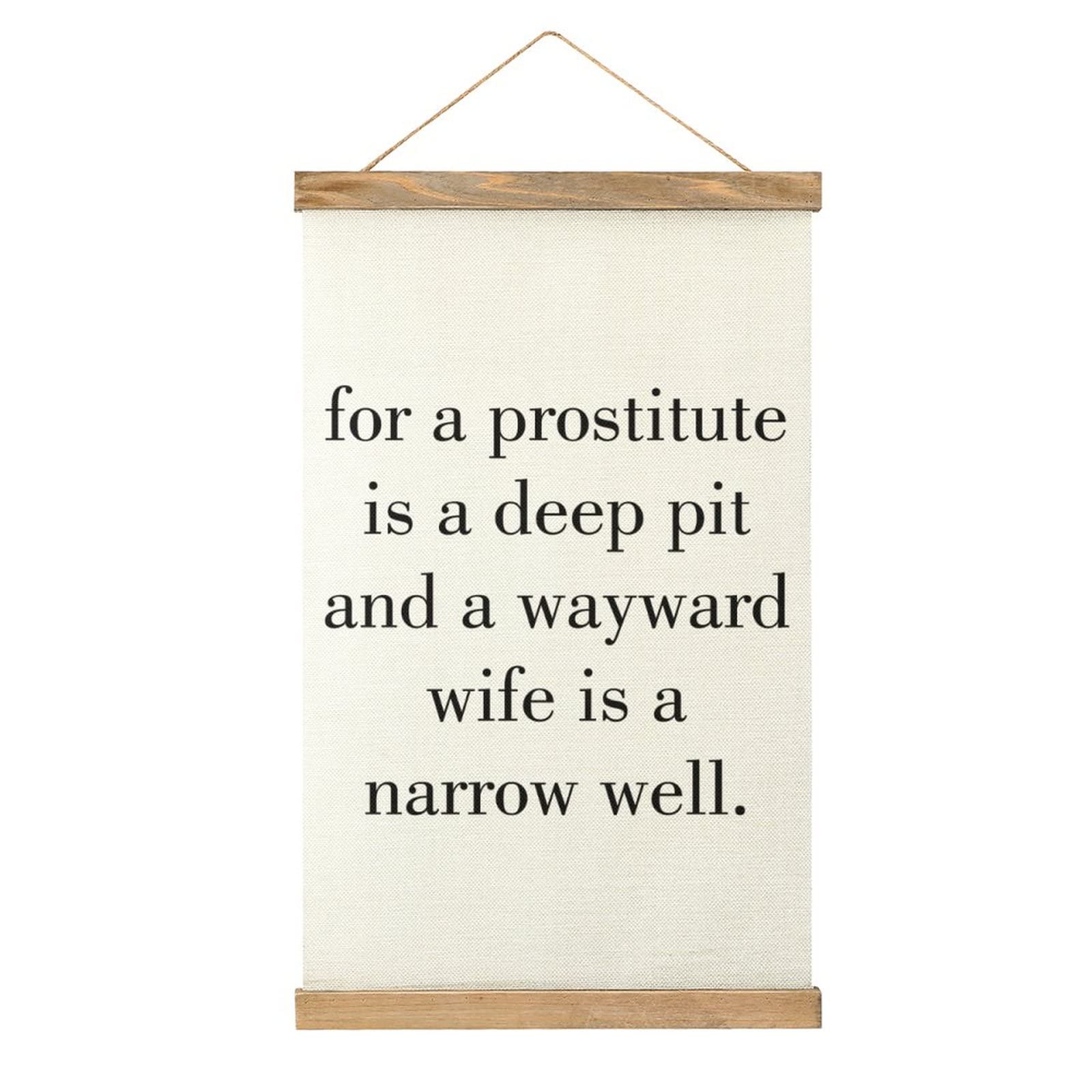 for A Prostitute Is A Deep Pit And A Wayward Wife Is A Narrow Well. Natural Wood Hanger Frame & Canvas Poster Hanging Inspirational Painting Wall Home Decorative Artwork for Living Room Bedroom Office Holiday Gifts 13