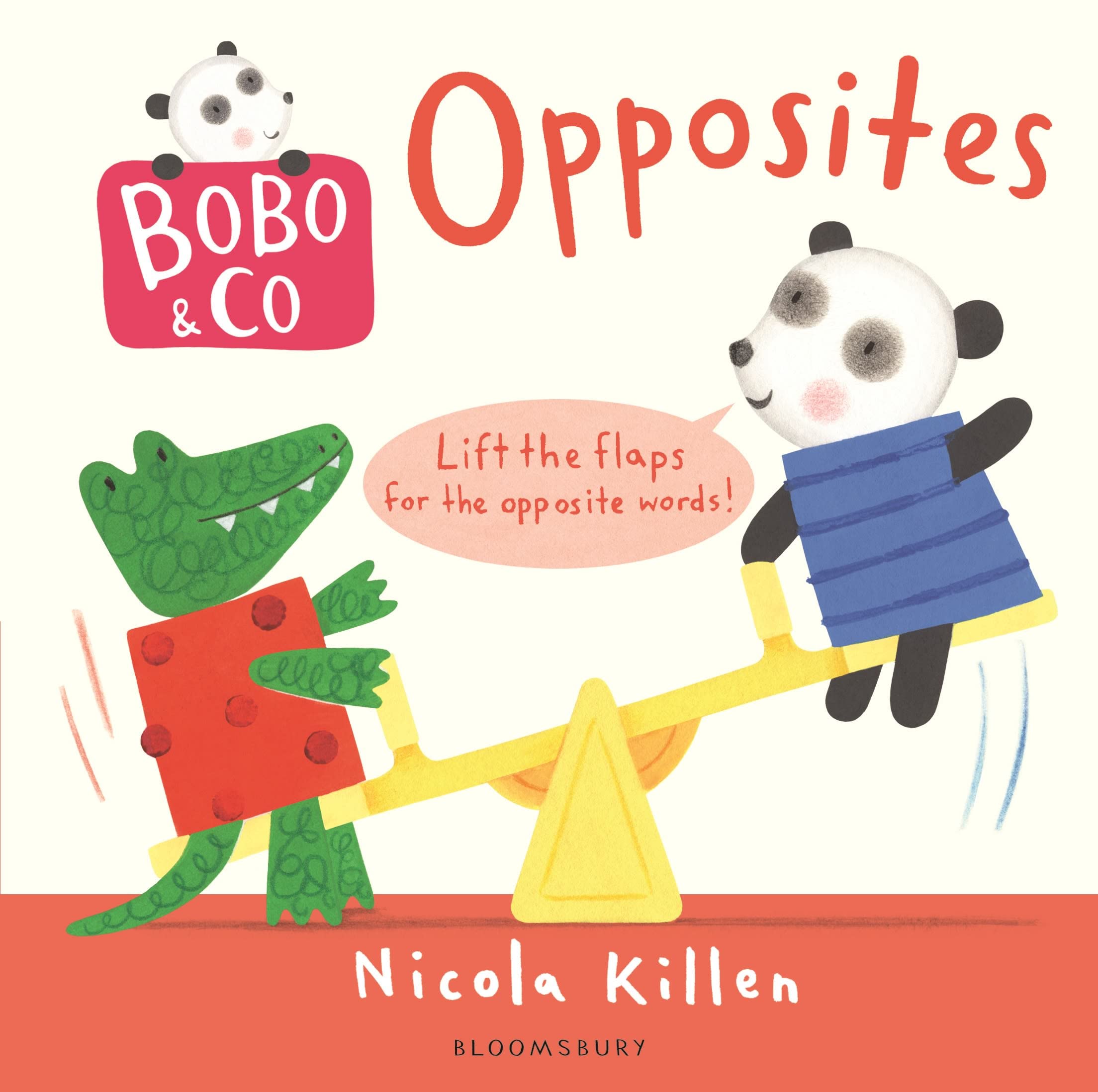 Bobo & Co. Opposites by Nicola Killen (Board book)