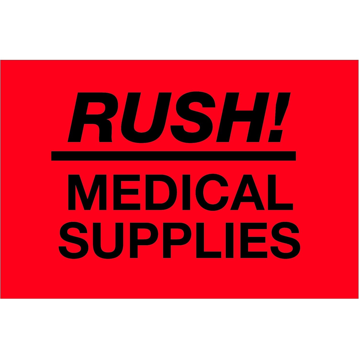 Partners Brand PDL1335 Tape Logic Labels, "Rush - Medical Supplies", Fluorescent Red (Pack of 500)