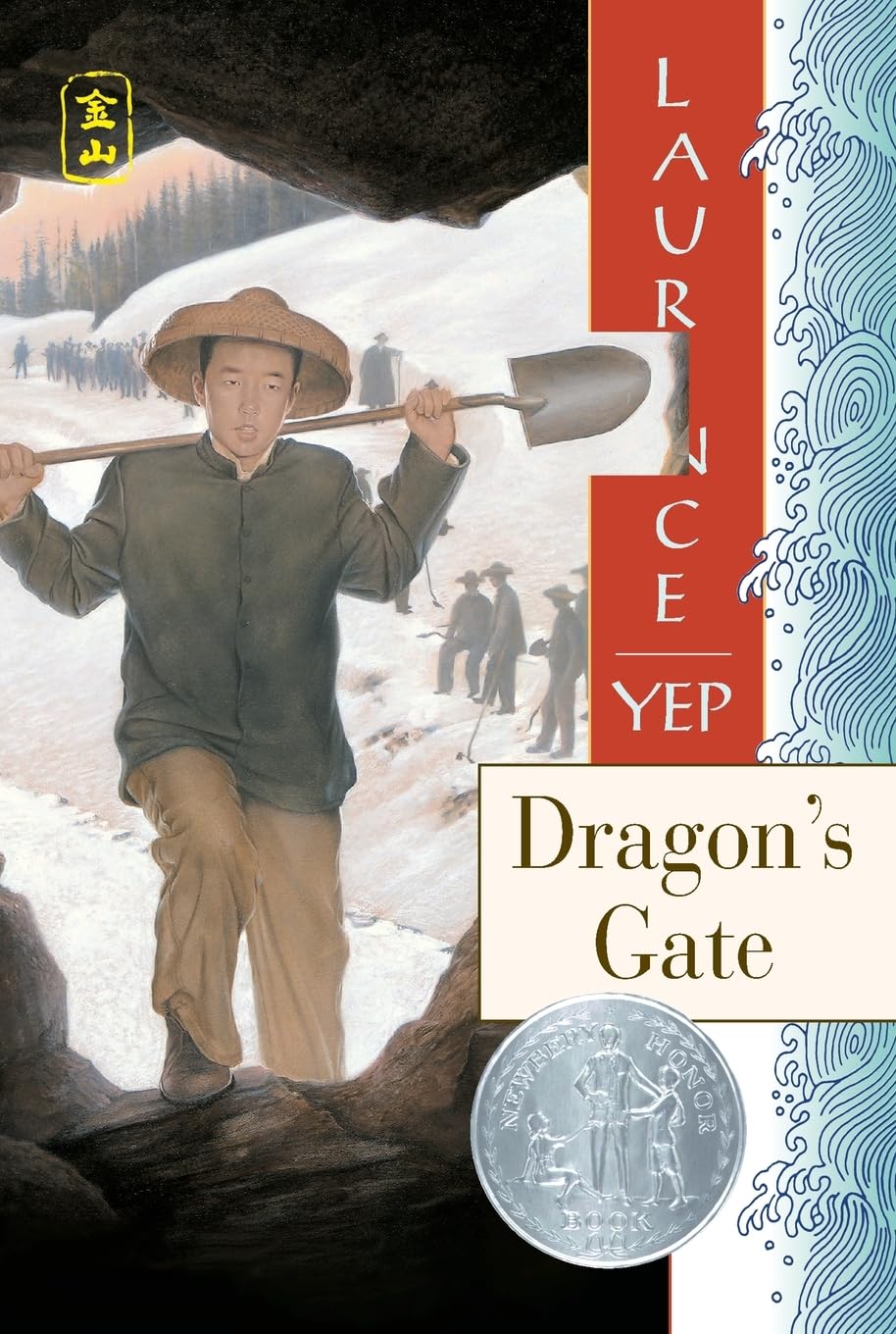 Dragon's Gate (Golden Mountain Chronicles, 1867) Paperback – January 23, 2001