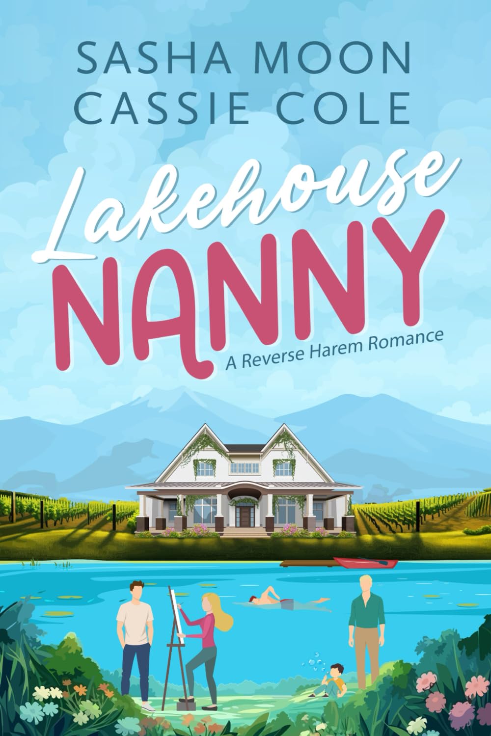 Lakehouse Nanny: A Reverse Harem Romance