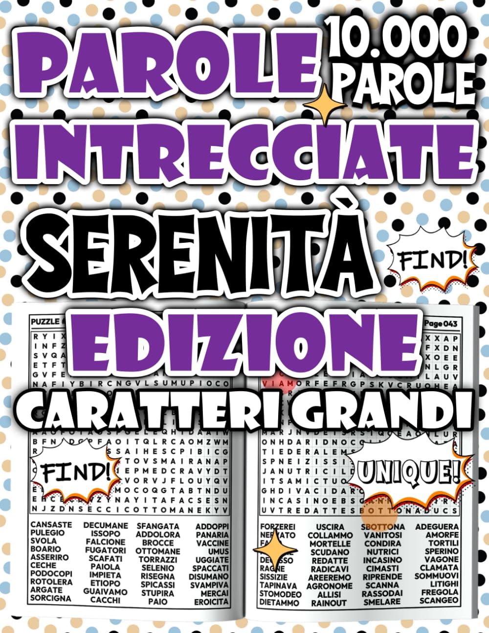 Parole Intrecciate – Edizione Serenità: Libro Antistress di Cerca Parole per Creare Momenti di Calma Profonda e Armonia Personale (Parole Intrecciate: Serie Benessere & Relax)