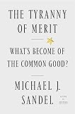 Cover of The Tyranny of Merit