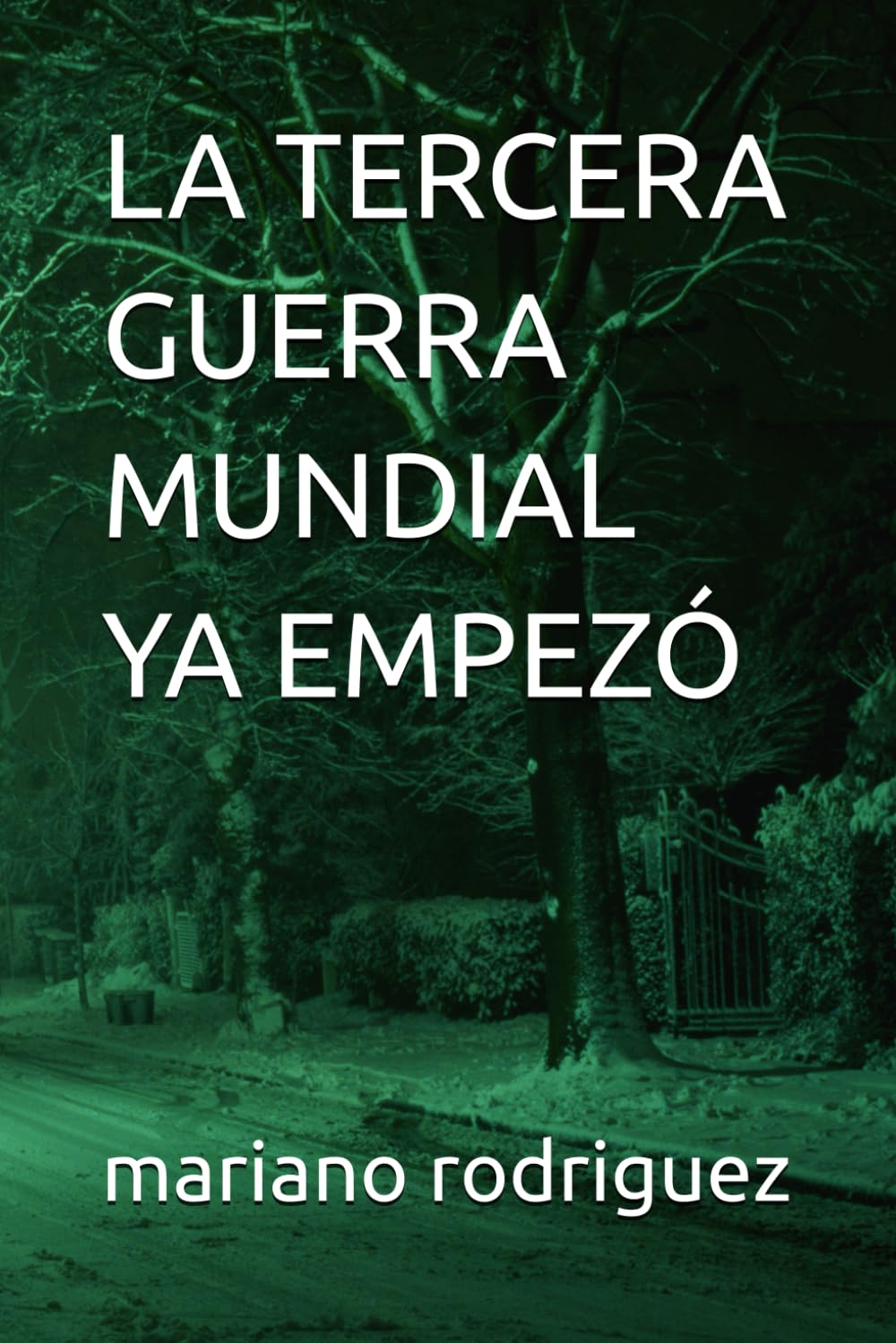 LA TERCERA GUERRA MUNDIAL YA EMPEZÓ