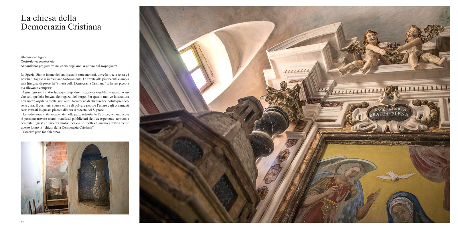 Chiese abbandonate. Viaggio tra chiese, cimiteri e conventi dimenticati