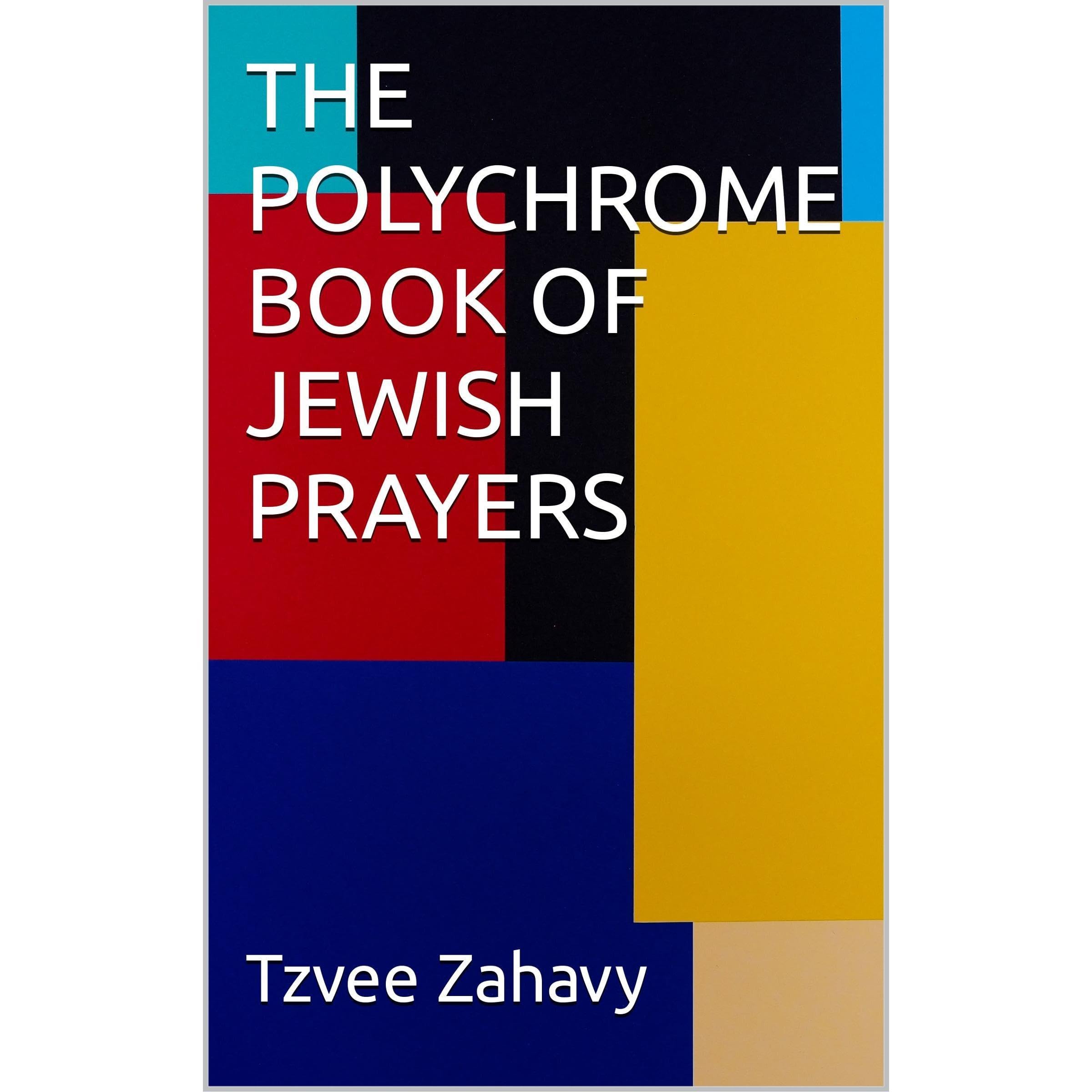 THE POLYCHROME BOOK OF JEWISH PRAYERS