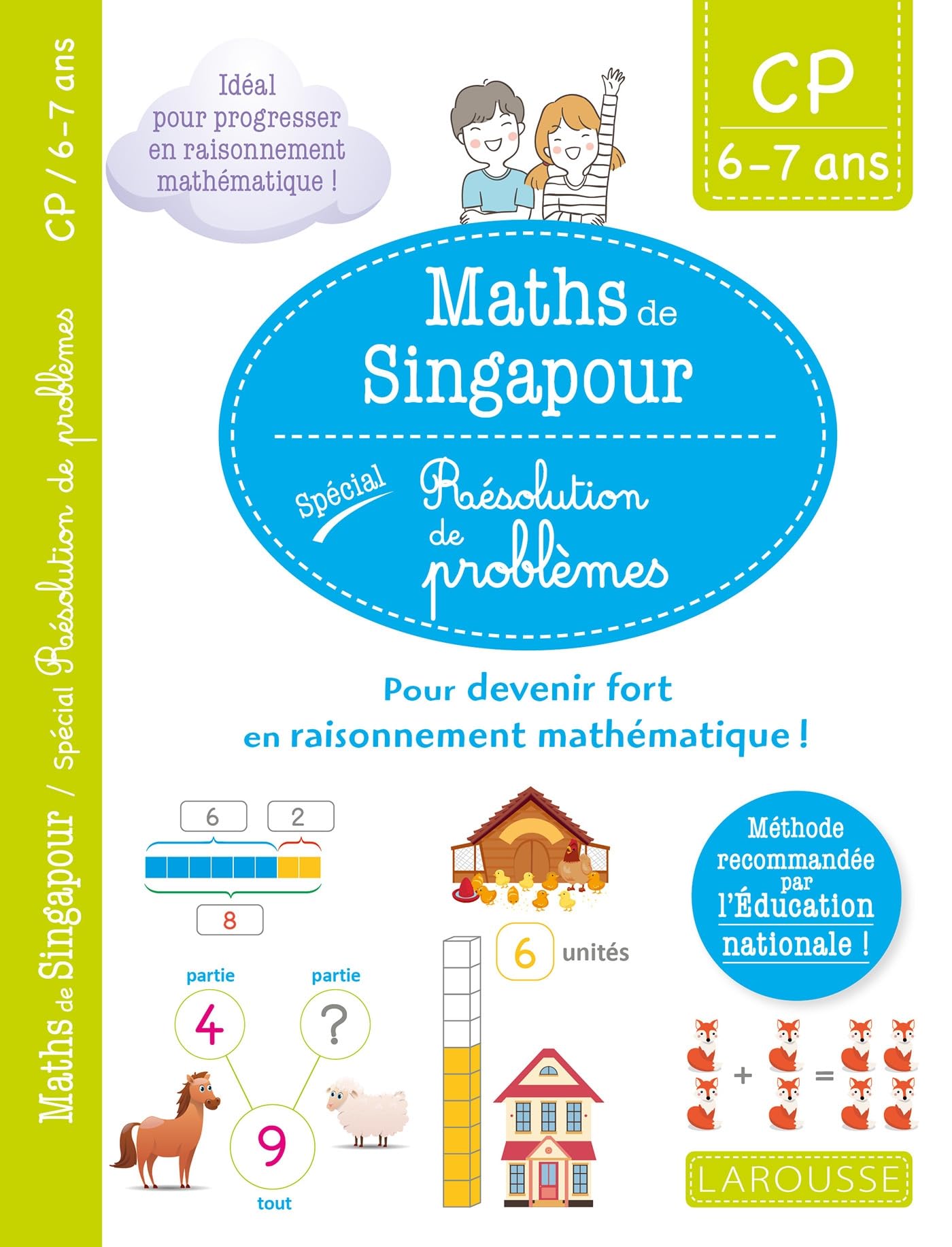 Mon petit cahier de maths - méthode de Singapour spécial CP: 90 énigmes et problèmes pour devenir fort en raisonnement mathématique !