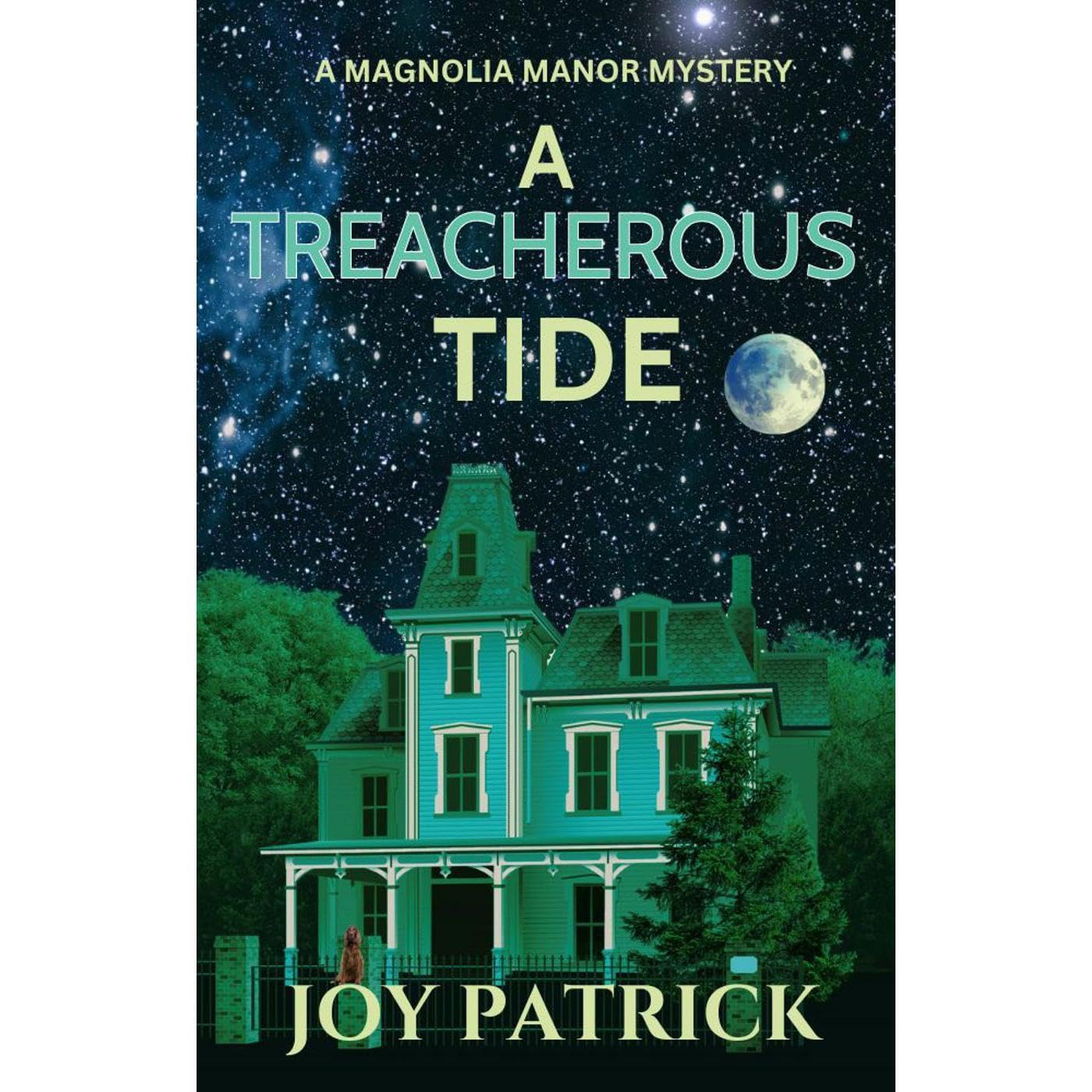A Treacherous Tide