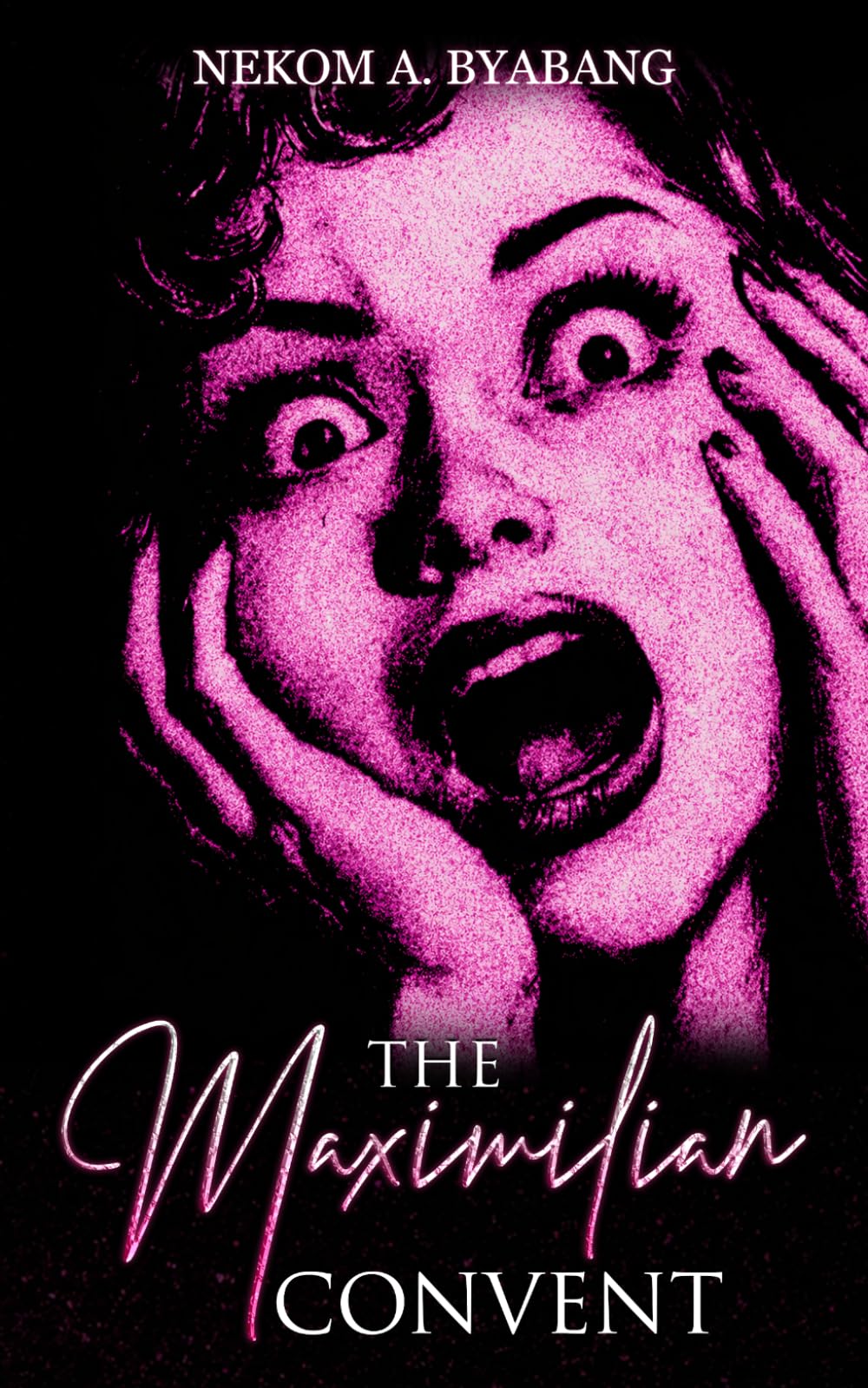 The Maximilian Convent: A Contemporary Gothic Horror