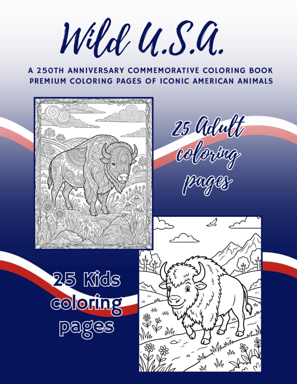 Wild USA: Premium Coloring Pages of Iconic American Animals (Wild Earth)