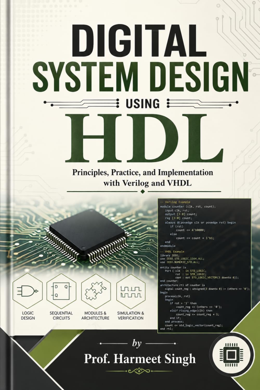 Digital System Design Using HDL: Principles, Practice, and Implementation with Verilog and VHDL