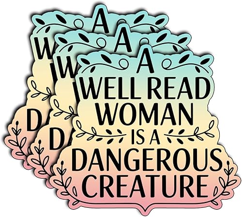 (3 piezas) - Calcomanía de vinilo inspirador con frase en inglés "A Well Read Woman is a Dangerous Creature", cita motivacional para laptop, botella