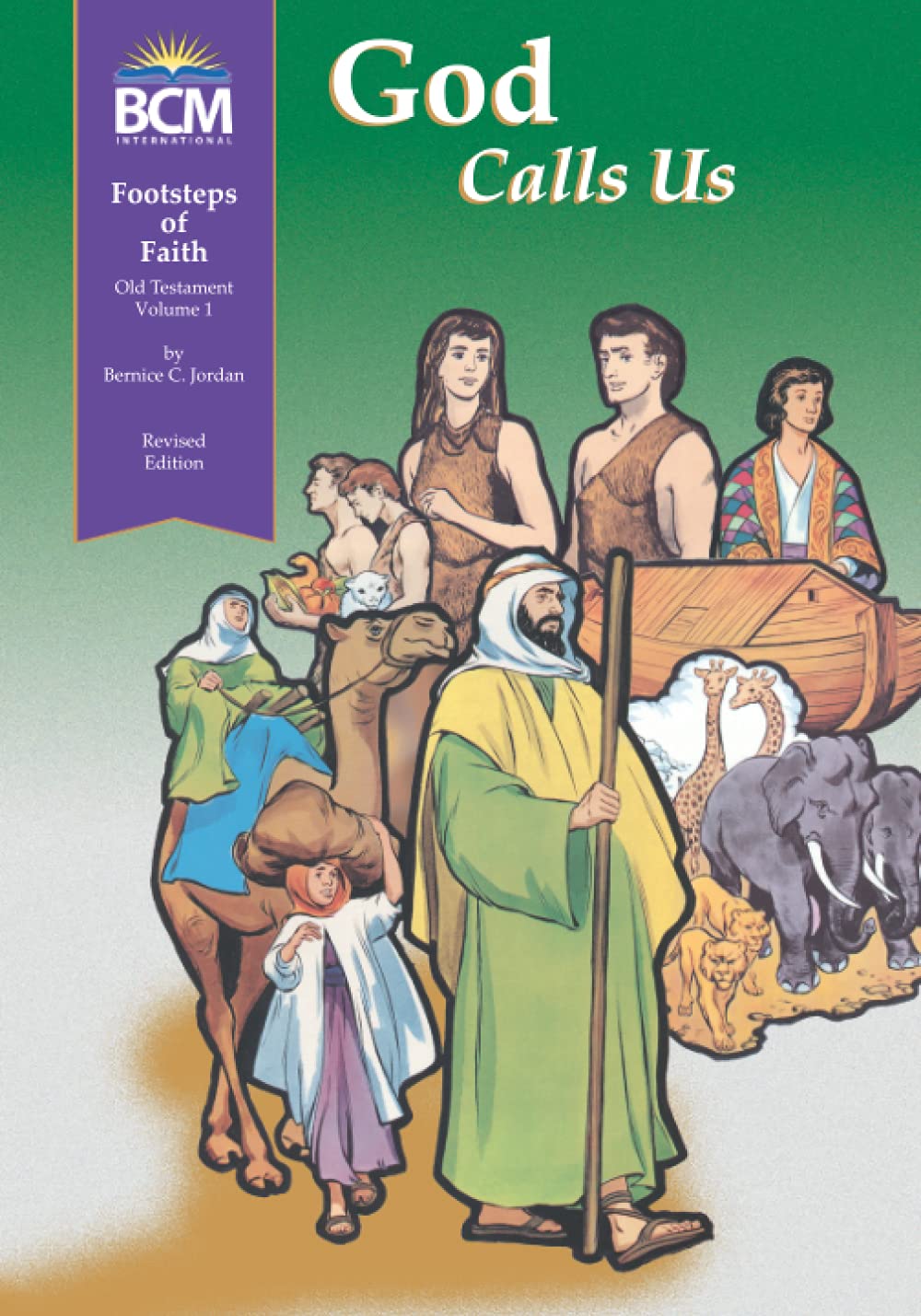 God Calls Us: Footsteps of Faith, Old Testament, Volume 1 Textbook
