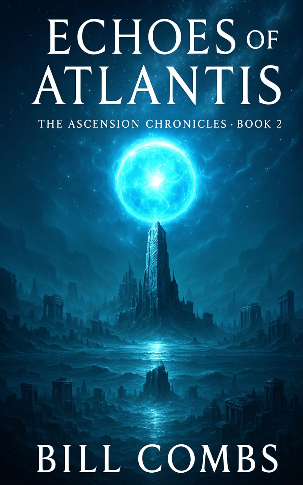 Echoes of Atlantis (The Ascension Chronicles)