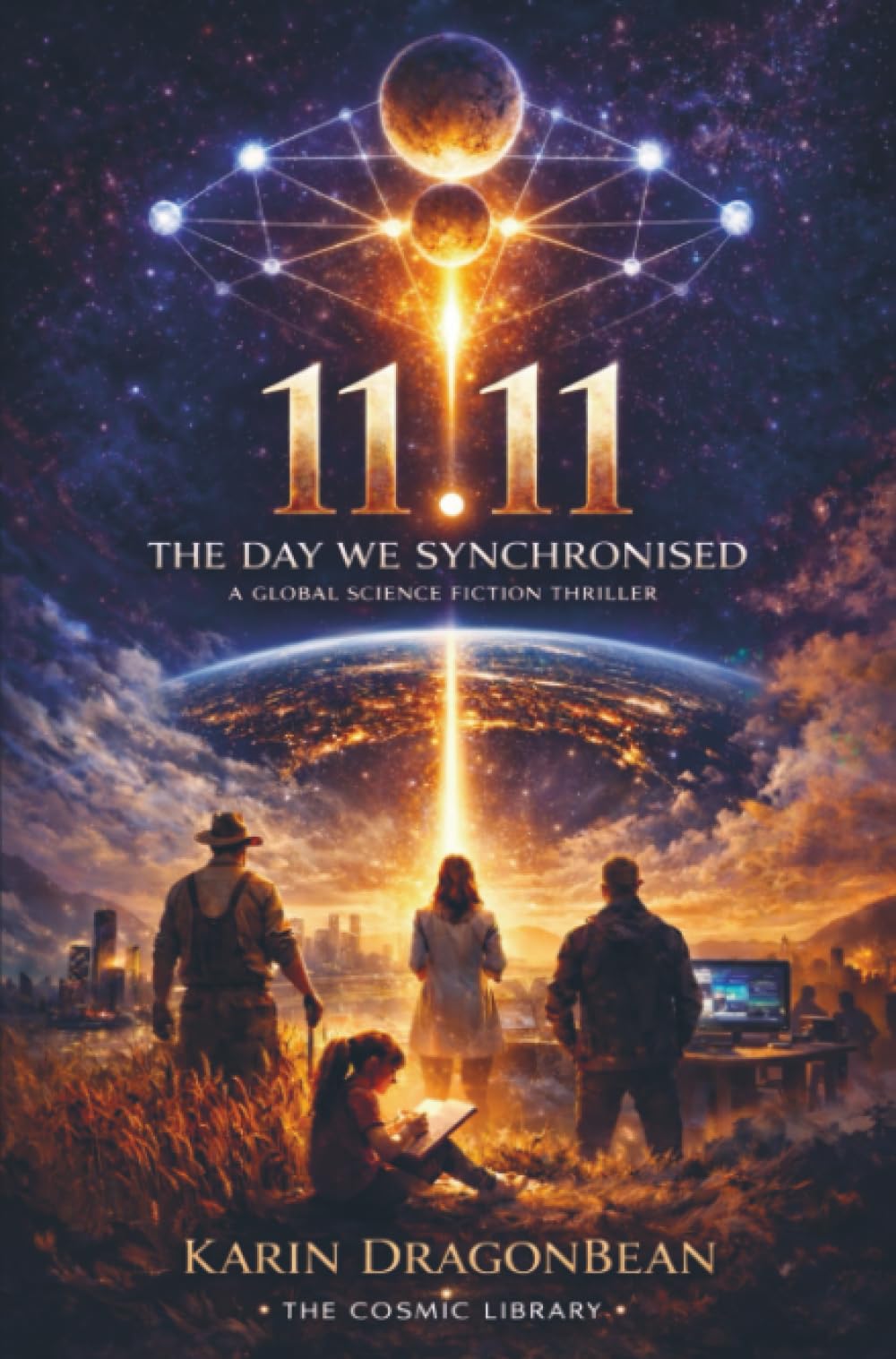 11.11 THE DAY WE SYNCHRONISED: 11.11 The Cosmic Library