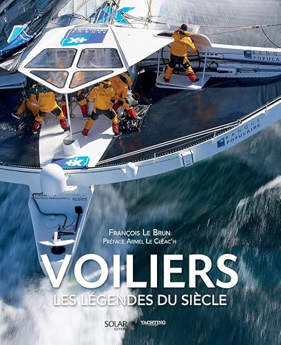 Voiliers, les légendes du siècle