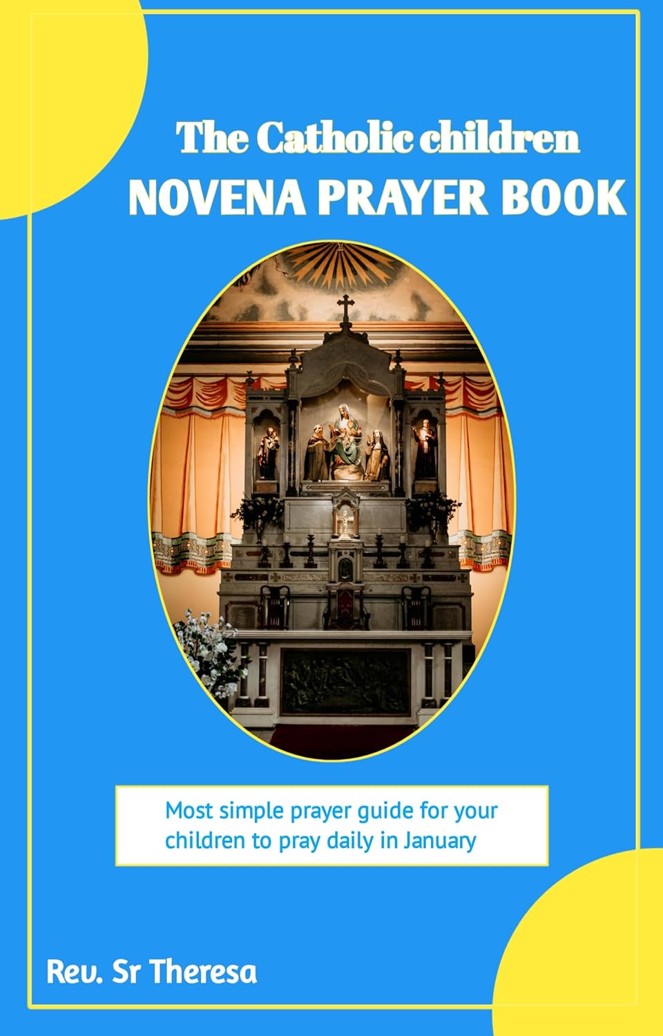 Catholic children novena prayer book most simple prayer guide for your