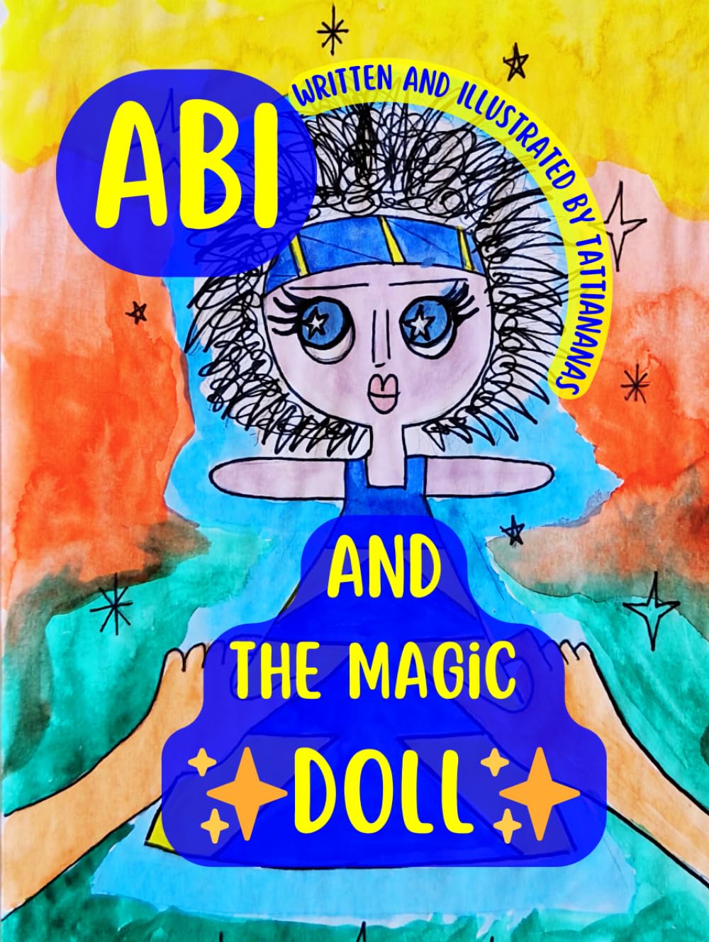 ABI AND THE MAGIC DOLL: An african Tale of Courage and Heart