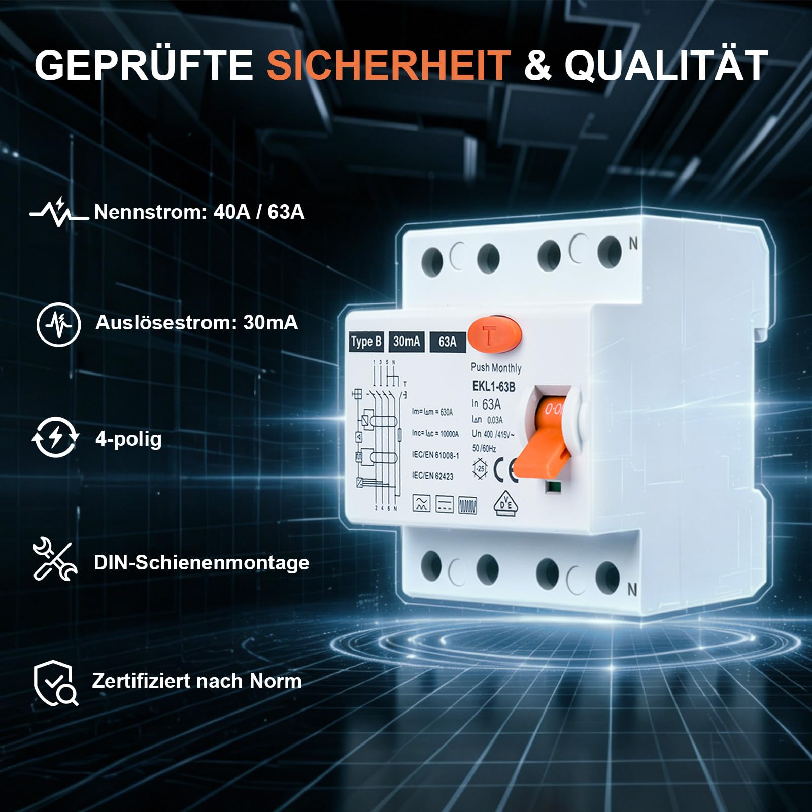 FI Schutzschalter Typ B 63A 30mA 4-polig, Allstromsensitiver RCD für Wallbox & Ladestation, Fehlerstromschutzschalter mit VDE Zertifizierung, DIN-Hutschiene Montage