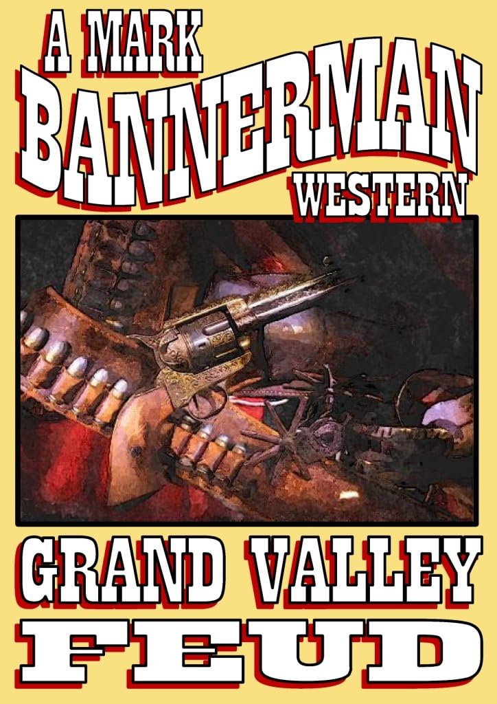 GRAND VALLEY FEUD