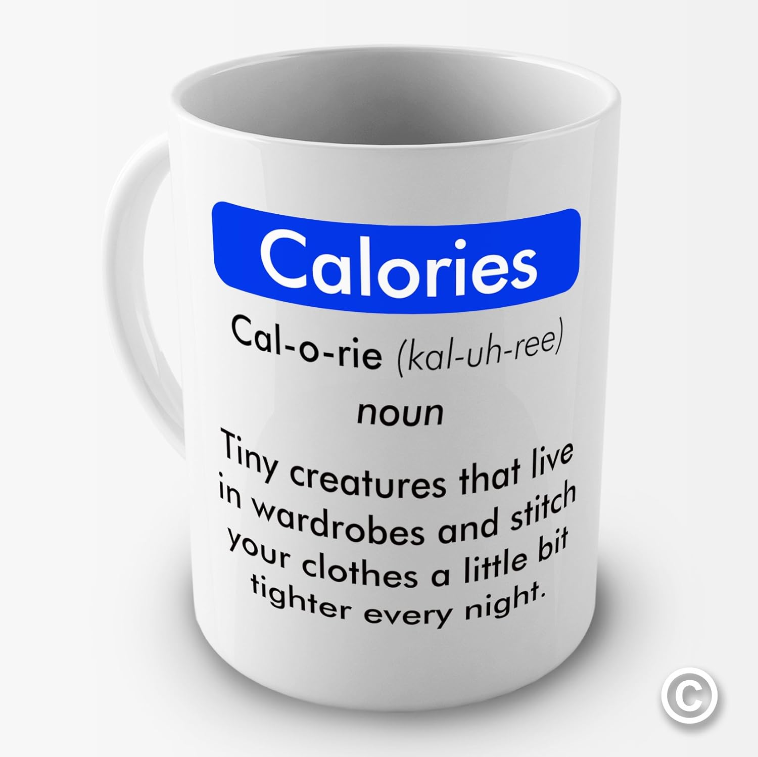Calories Definition Meaning Humour Novelty Funny Mug Tea