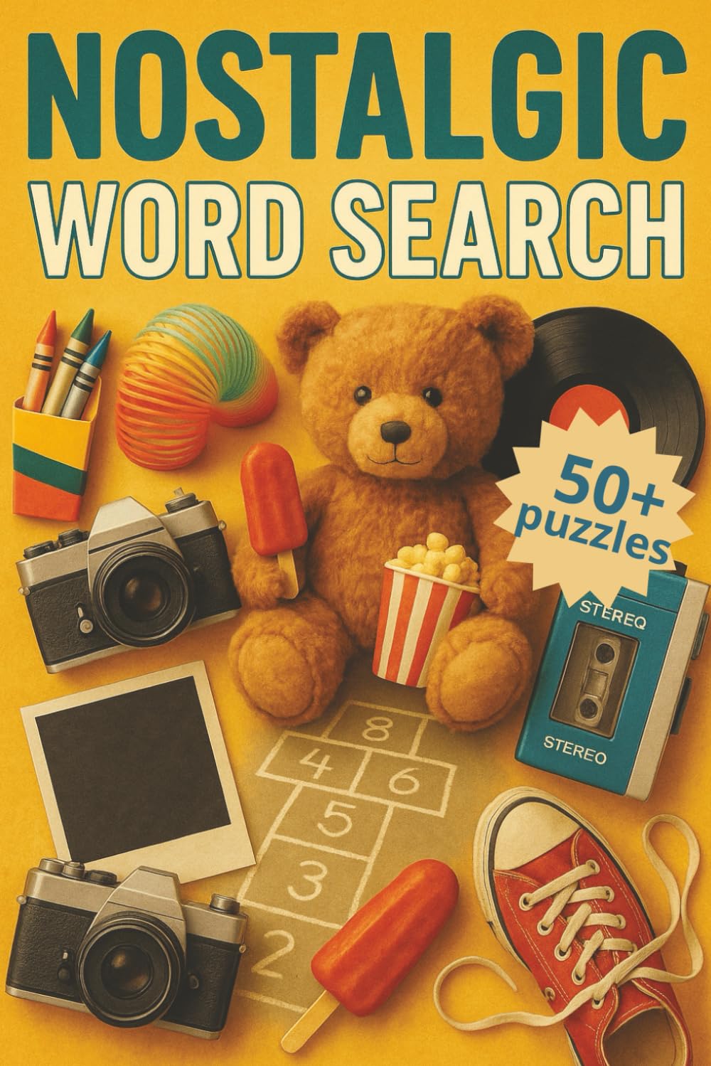 Nostalgic Word Search: Easy to Read Nostalgia Word Search: A Fun Retro Puzzle Book for Adults, Seniors, and Memory Lovers, Classic Retro Word Search ... Past | 6x9 inches, 110 pages | 50+ puzzles