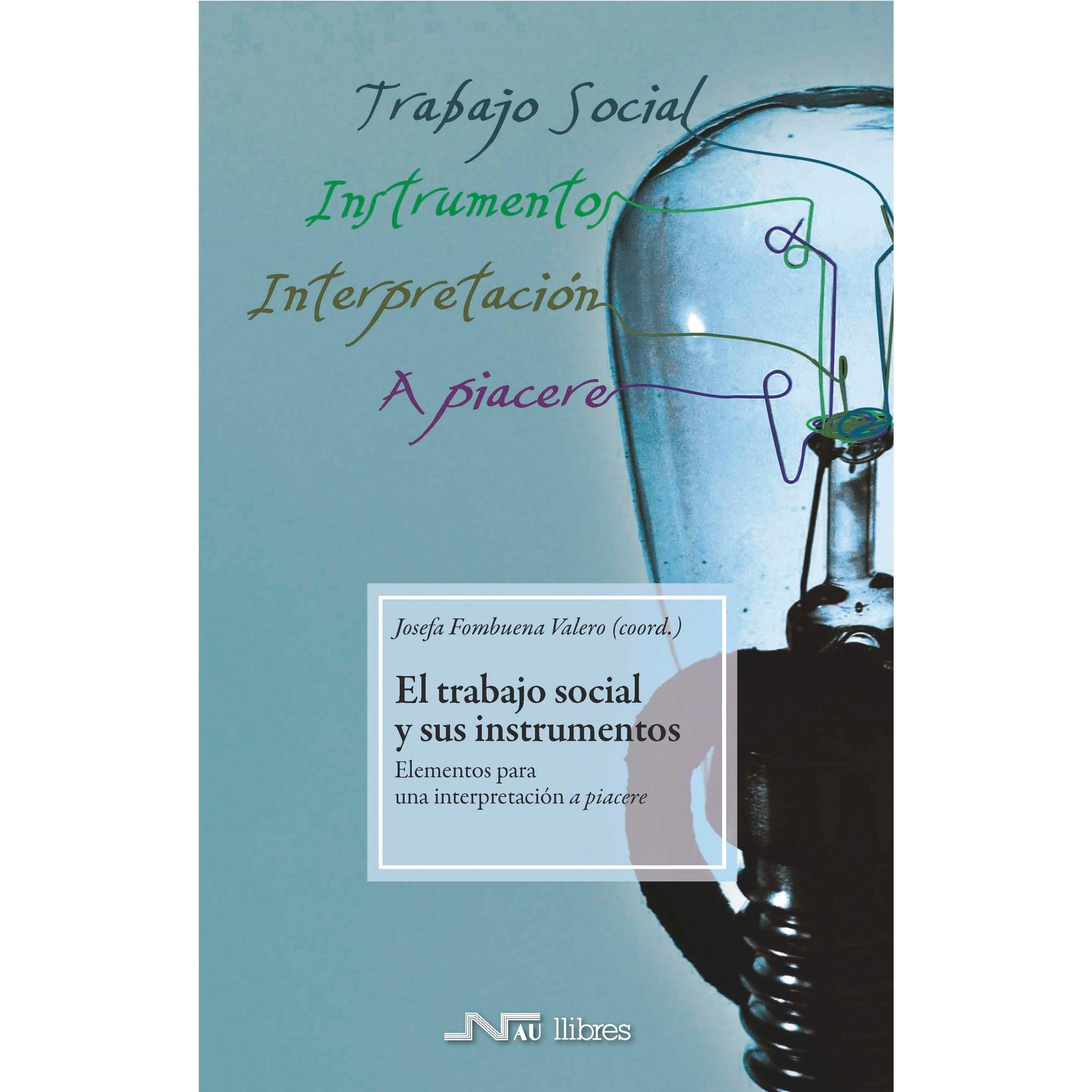 El Trabajo social y sus instrumentos