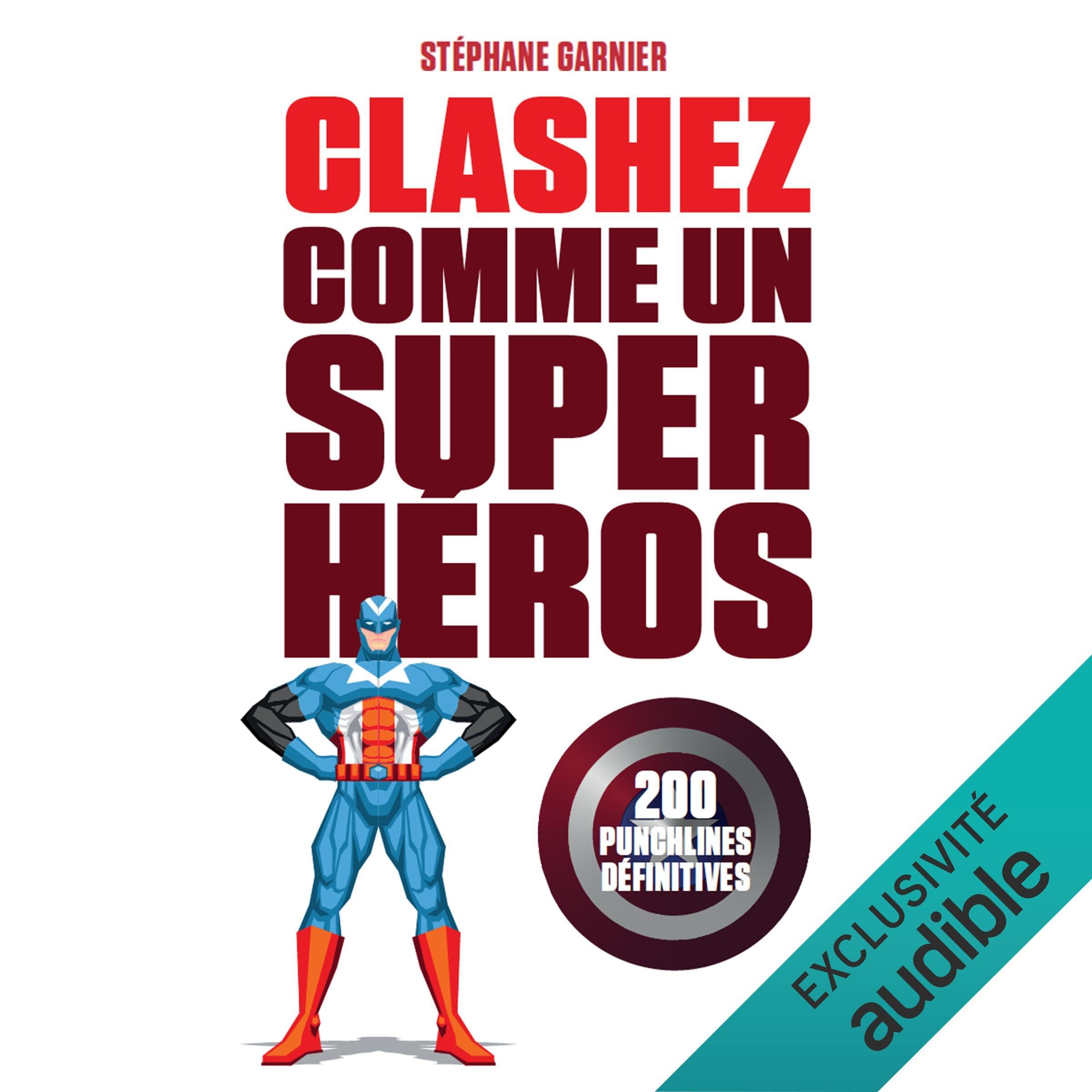 Clashez comme un super-héros