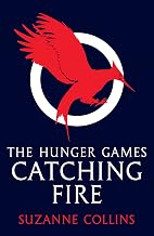 Cover of Catching Fire (Hunger Games Trilogy Book 2)