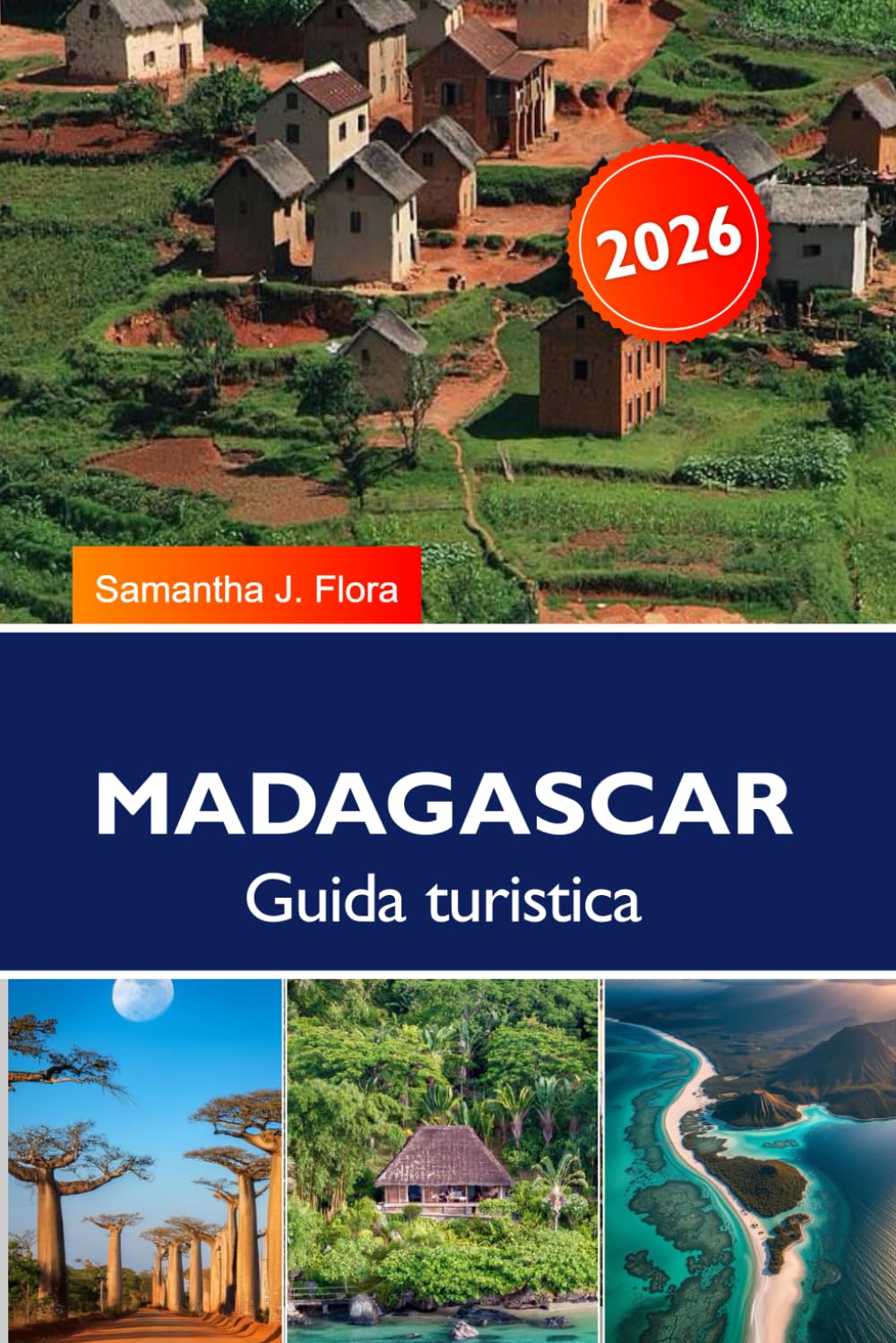 MADAGASCAR Guida turistica 2026: Principali attrazioni, spiagge, lemuri e tour naturalistici