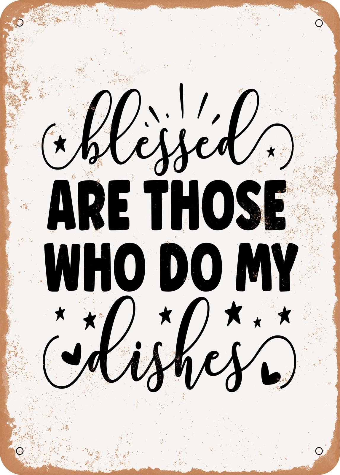 Miaomansenstore Metal Sign - Blessed Are Those Who Do My Dishes - 2 - Vintage Rusty Look Home Decor