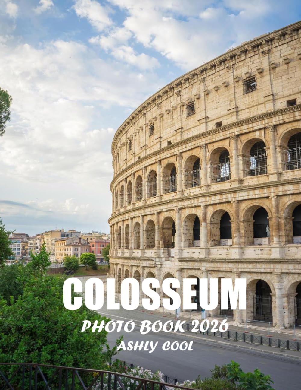 Colosseum: Cool Pictures That Create An Idea For You About - Perfect Gift for tourism & travel lovers.....Relaxing & Meditation.
