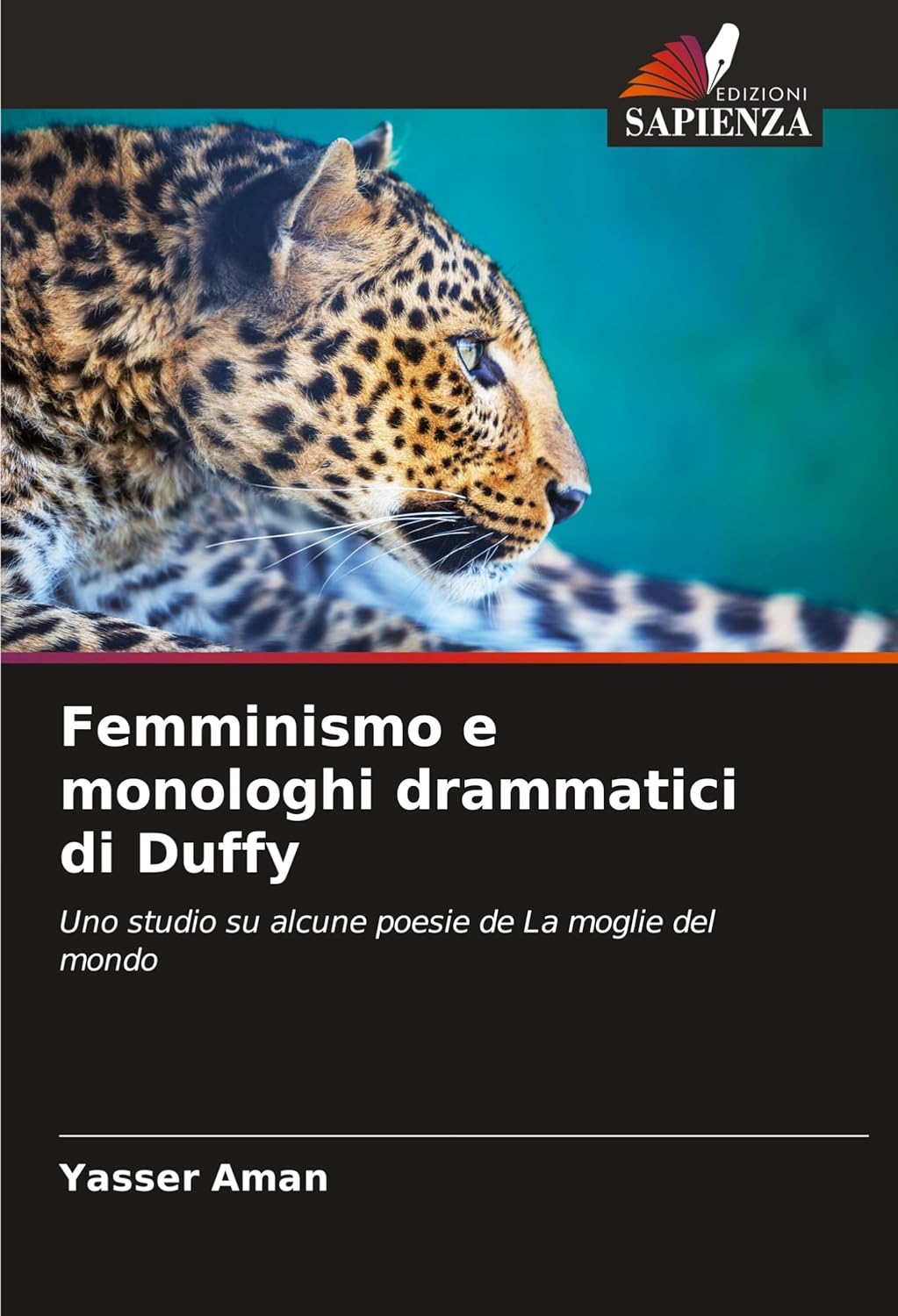 Femminismo e monologhi drammatici di Duffy: Uno studio su alcune poesie de La moglie del mondo