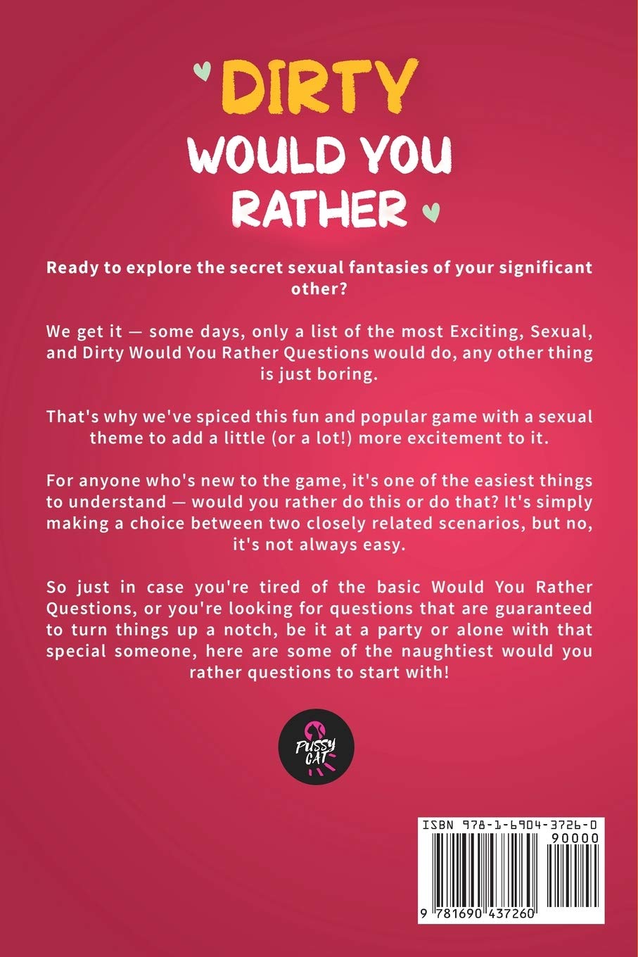 Dirty Would You Rather: Exciting Naughty Questions Game for Couples (Hot  and Sexy Edition) : Addams, Eva: Amazon.de: Bücher