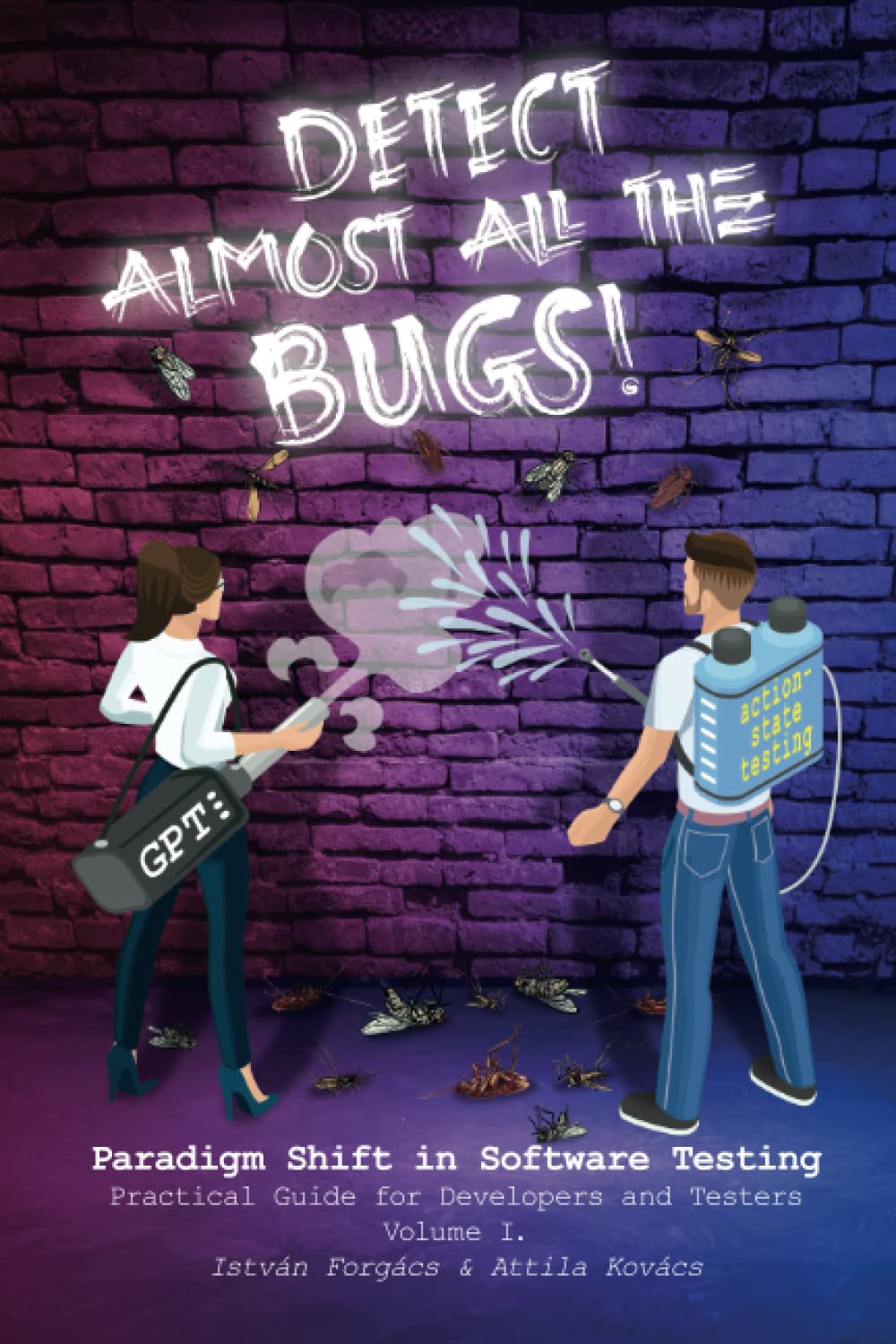 Paradigm Shift in Software Testing: Practical Guide for Developers and Testers Paperback – 3 Jan. 2022