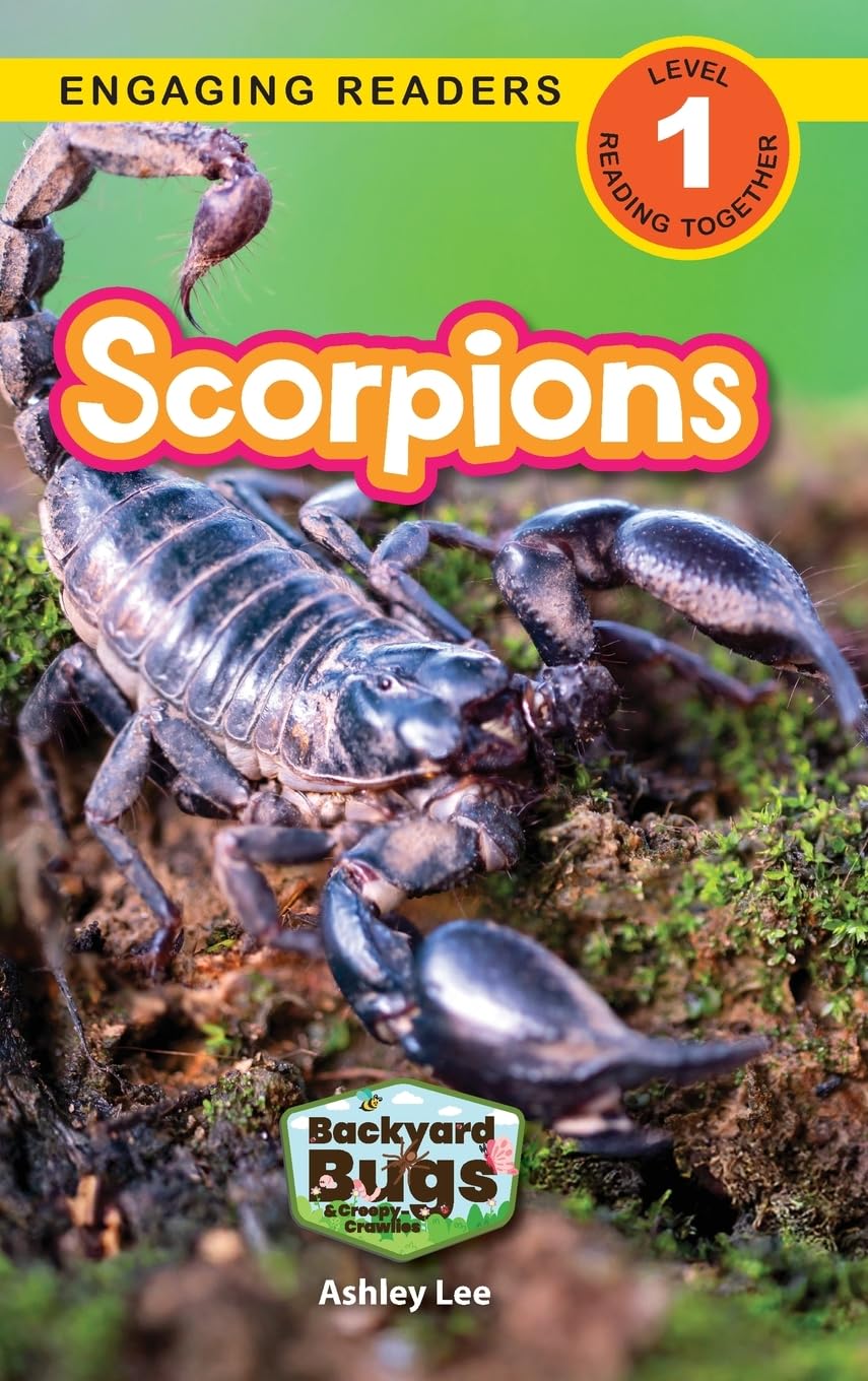 Scorpions: Backyard Bugs and Creepy-Crawlies (Engaging Readers, Level 1): 6