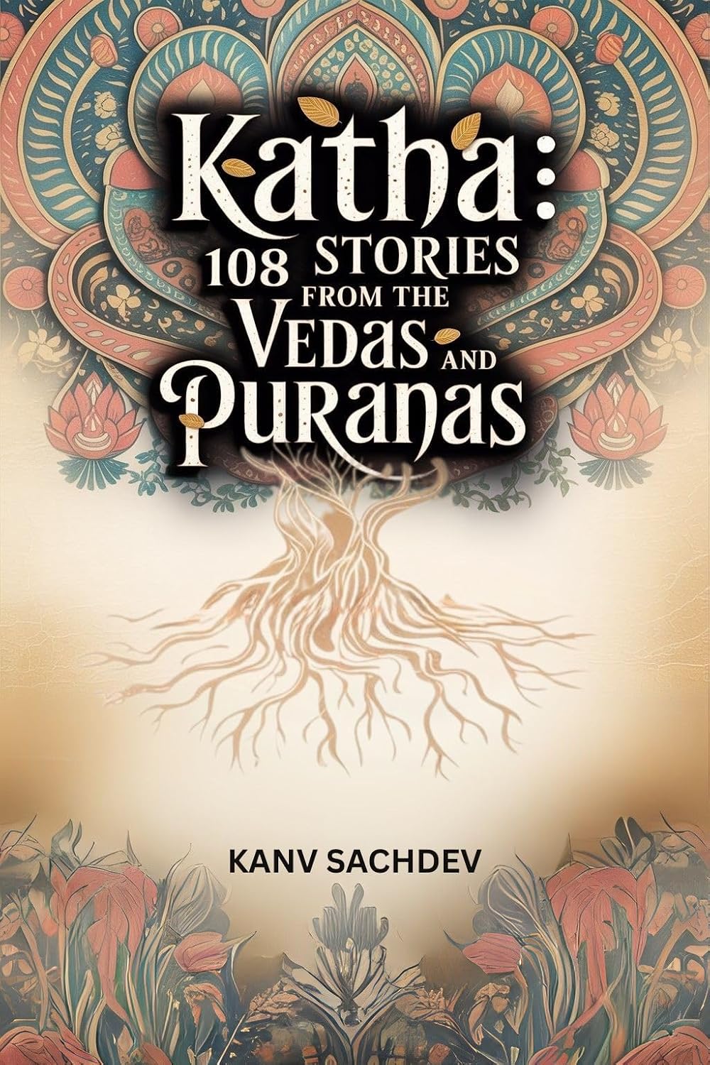 Katha : 108 Stories from The Vedas and The Puranas