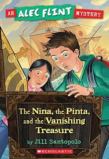 Nina, the Pinta, and the Vanishing Treasure (An Alec Flint Mystery #1) (1)