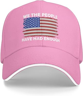 We The People Have Had Enough Hat Pro Democracy Resist Protest Golf Dad Baseball Cap Running Hats for Men Women - Pink