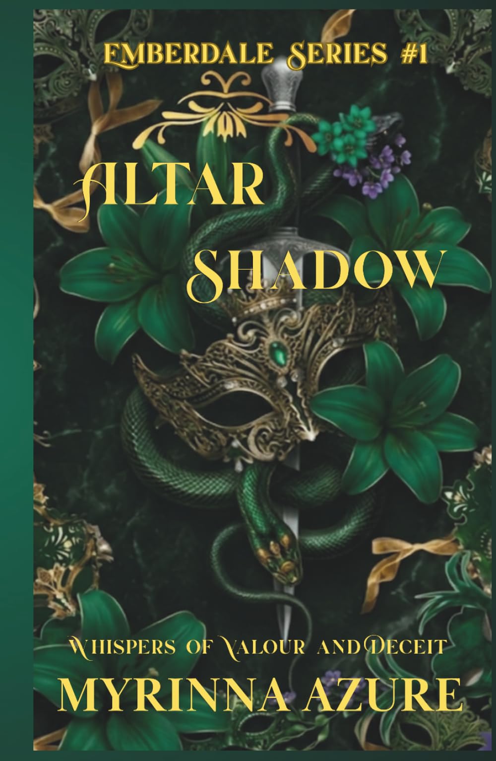 Altar Shadow: Whispers of Valour and Deceit (Emberdale series)