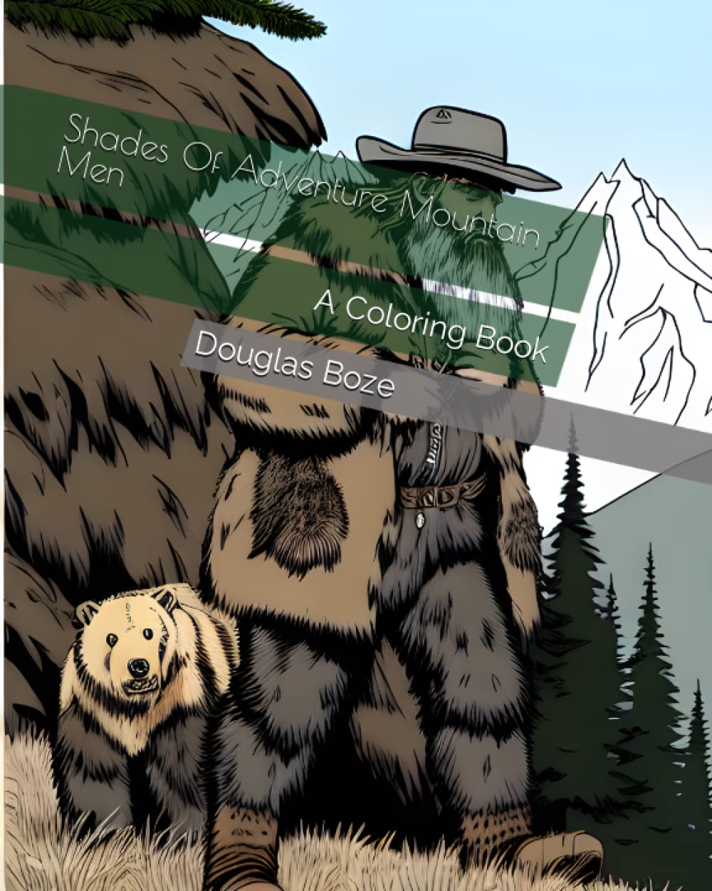 Shades Of Adventure Mountain Men: A Coloring Book (Shades of Adventure: Coloring Books)
