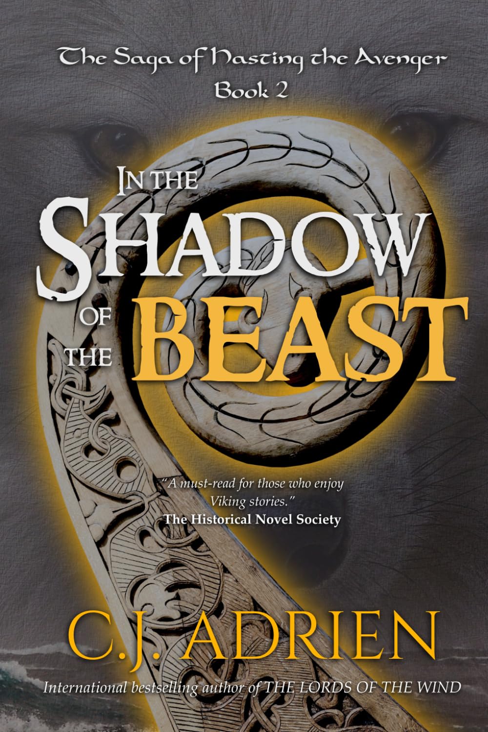 In the Shadow of the Beast: 2 (The Saga of Hasting the Avenger)