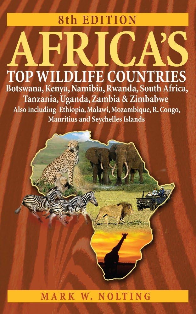 Africa's Top Wildlife Countries: Botswana, Kenya, Namibia, Rwanda, South Africa, Ta