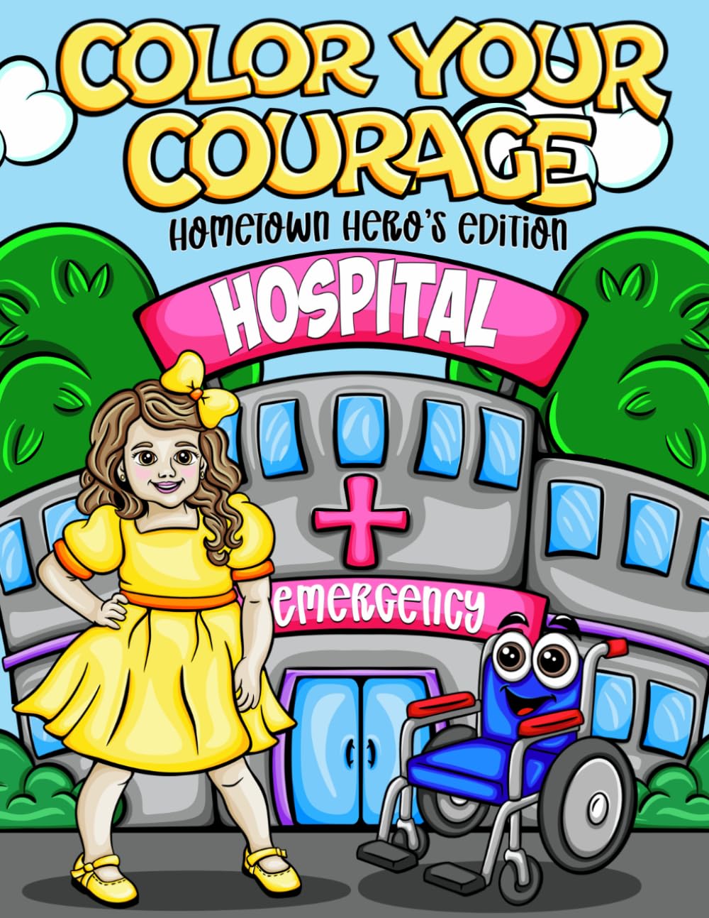 Color Your Courage: Hometown Hero's Edition