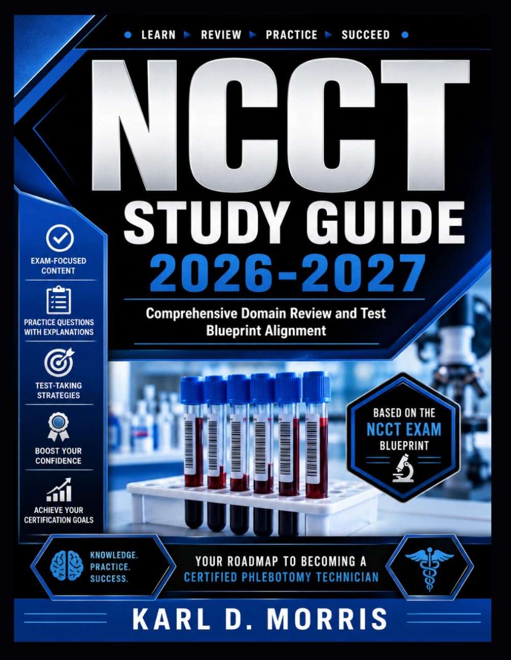 NCCT Study Guide 2026-2027: Comprehensive Domain Review and Test Blueprint Alignment