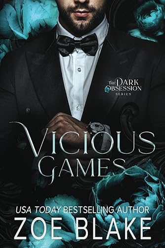 Vicious Games: A Dark Enemies to Lovers Romance (Dark Obsession)