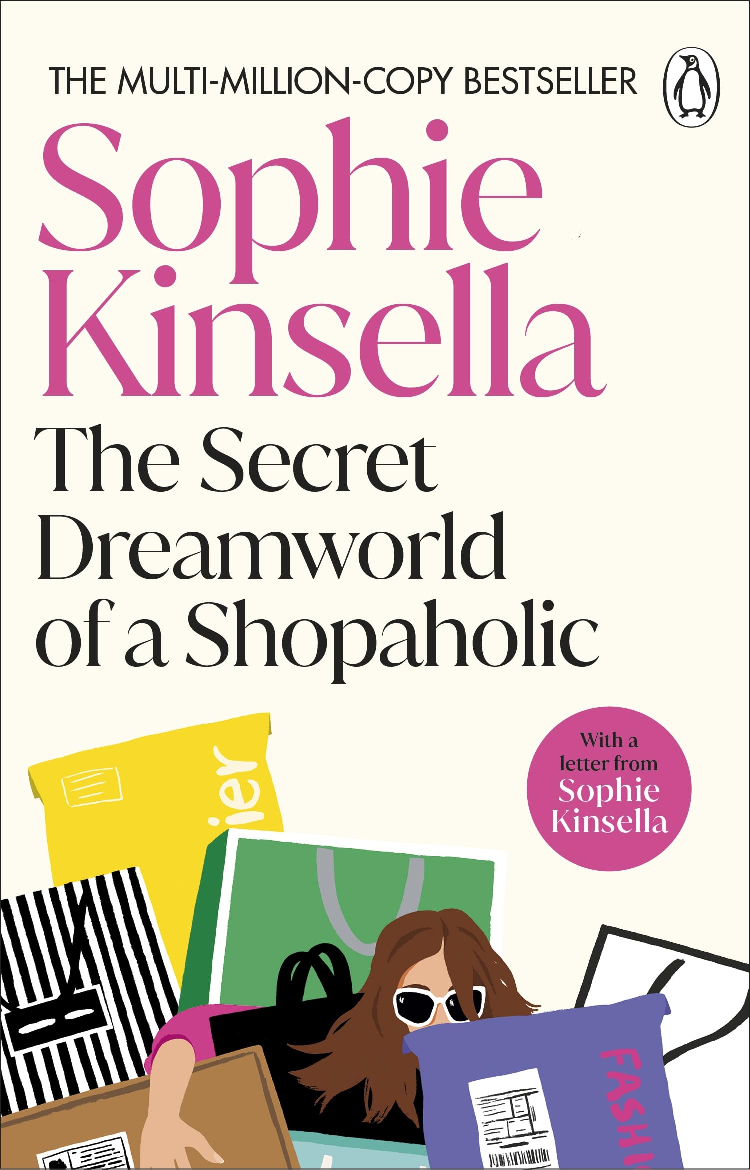 The Secret Dreamworld Of A Shopaholic: (Shopaholic Book 1)