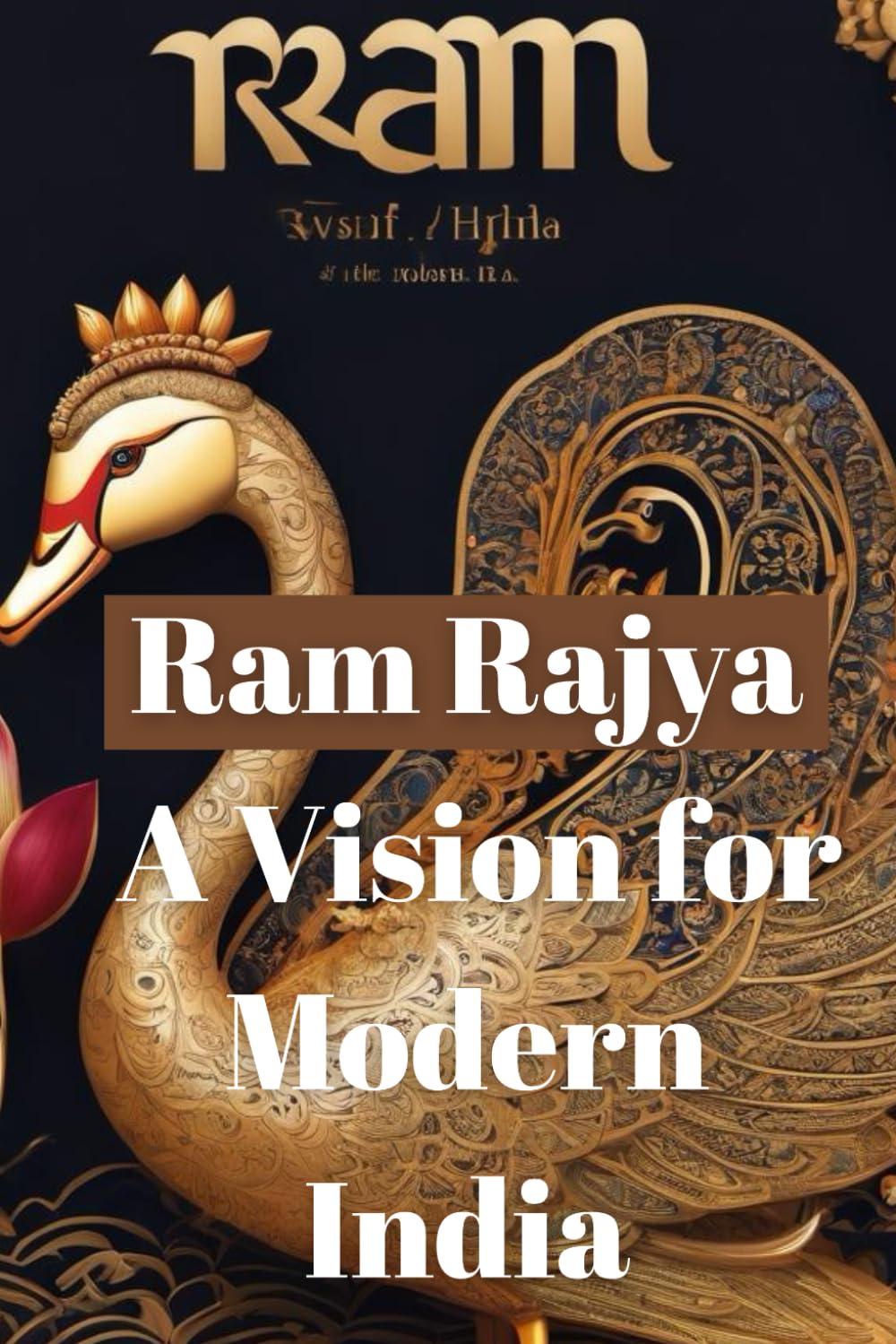 Ram Rajya: A Vision for Modern India: Ram Mandir