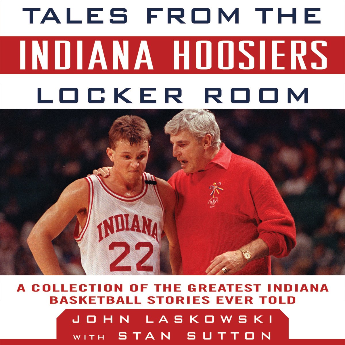 Cover art for Tales from the Indiana Hoosiers Locker Room